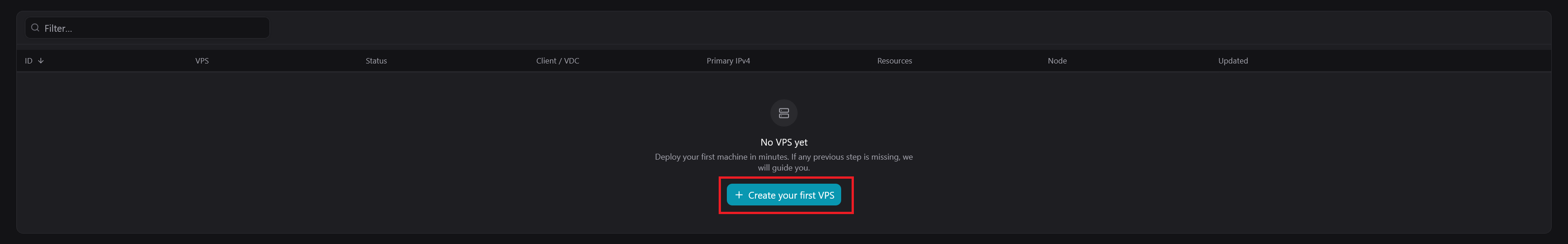 The empty VPS list with the Create your first VPS button highlighted